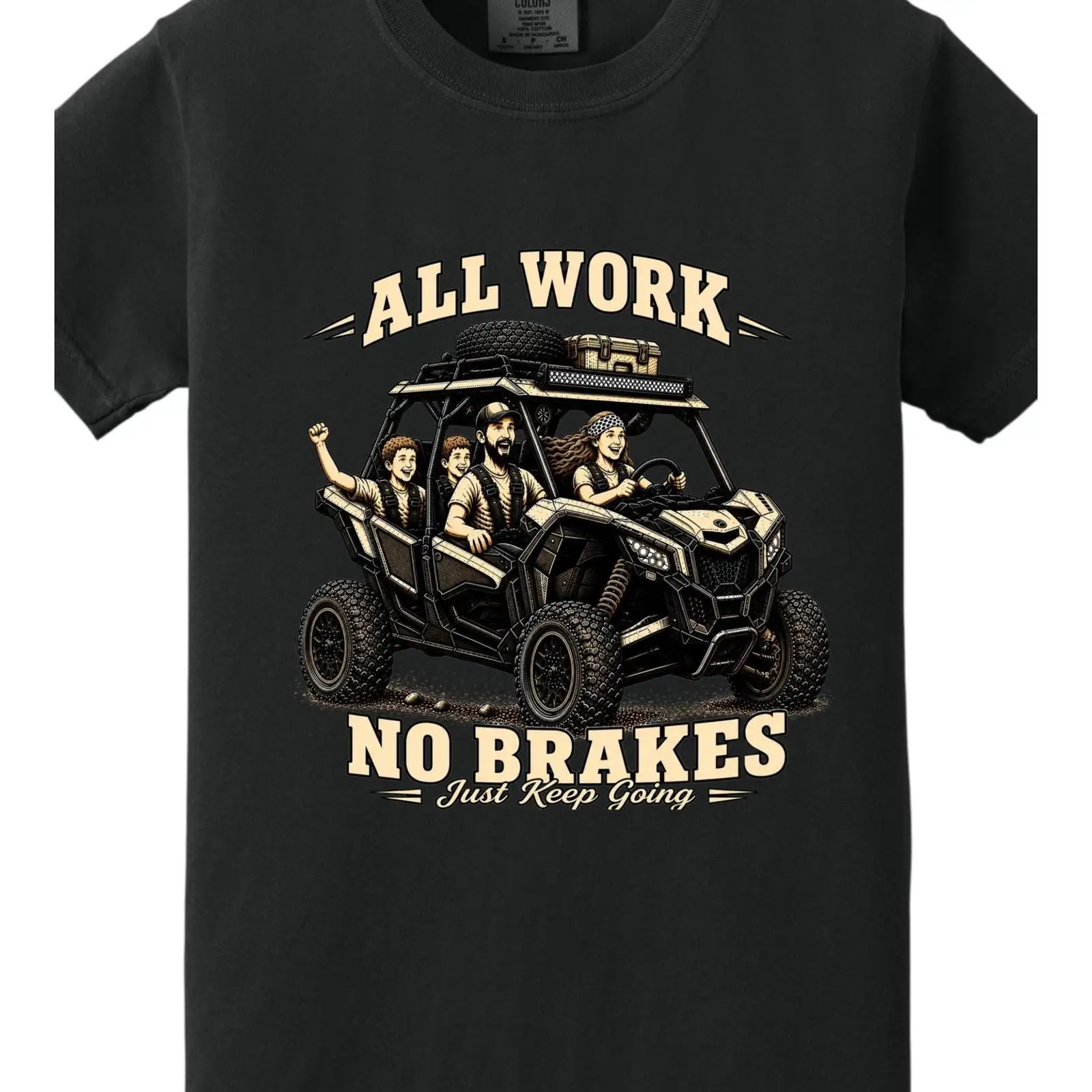 Outdoor Adventure Utv - Camiseta UTV All Work No Brakes,